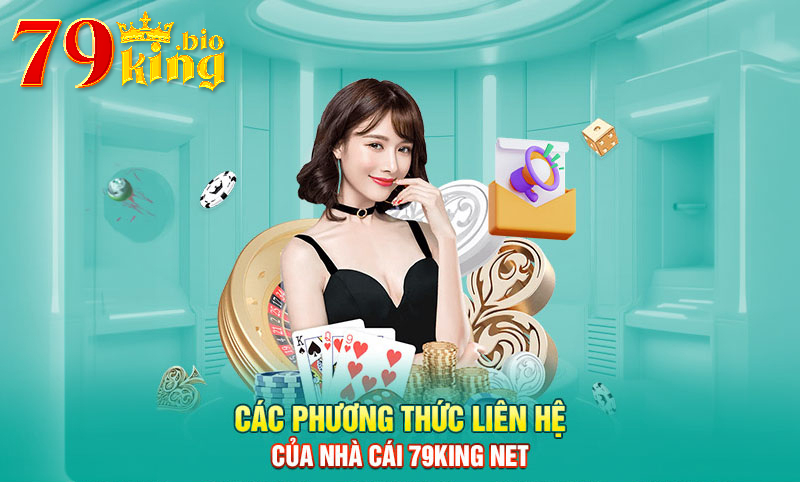 Các hình thức liên hệ hỗ trợ đến 79King